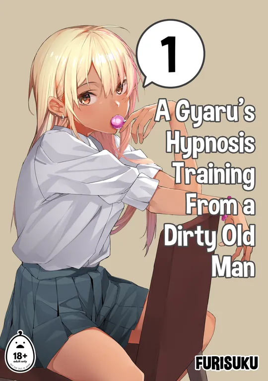 'A Gyaru's Hypnosis Training From a Dirty Old Man' cover