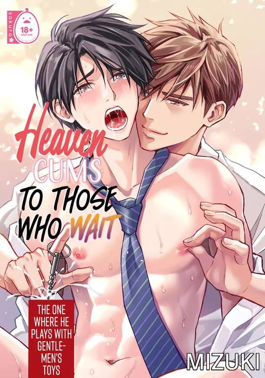 'Heaven Cums to Those Who Wait - The One Where He Plays with Gentleman's Toy' cover