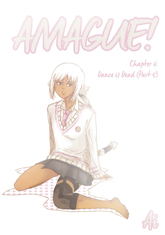 'Amague! Chapter 6 "Dance is Dead" Part 5' cover