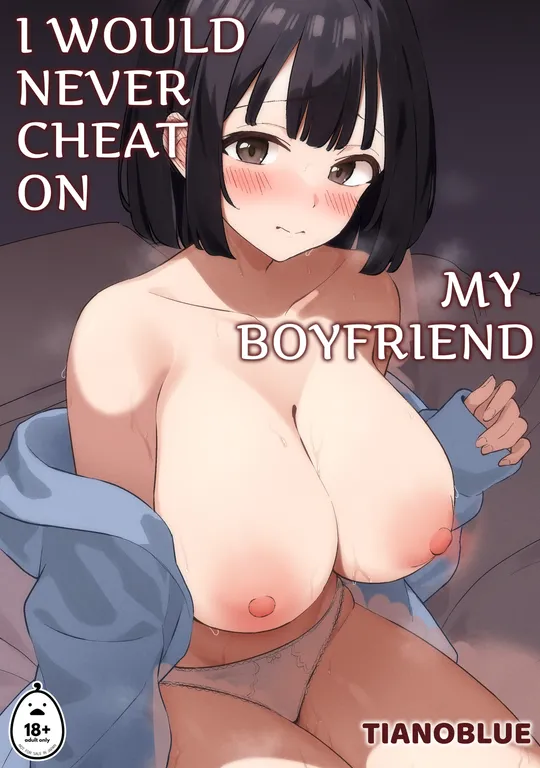 'I Would Never Cheat on My Boyfriend' cover