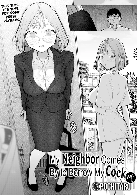 'My Neighbor Comes By to Borrow My Cock ~Part 2~' cover