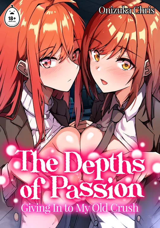 'The Depths of Passion: Giving In to My Old Crush' cover