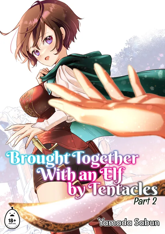 'Brought Together With an Elf by Tentacles: Part Two' cover