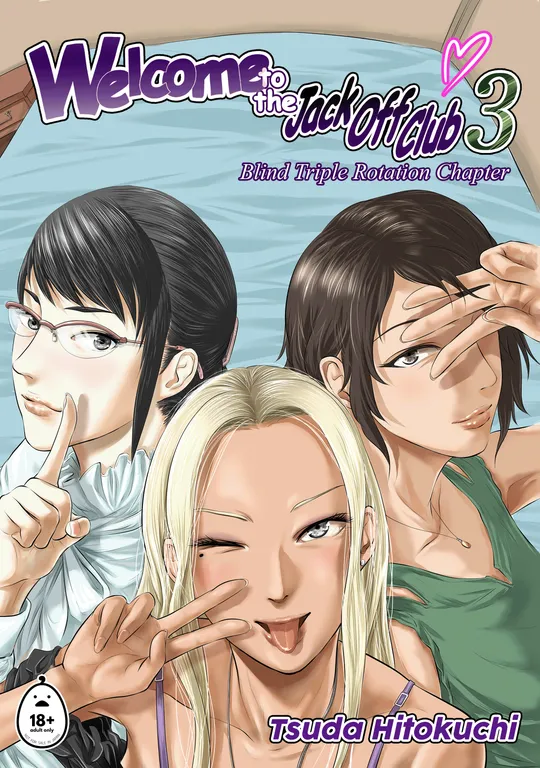 'Welcome to the Jack Off Club 3: Blind Triple Rotation Chapter' cover
