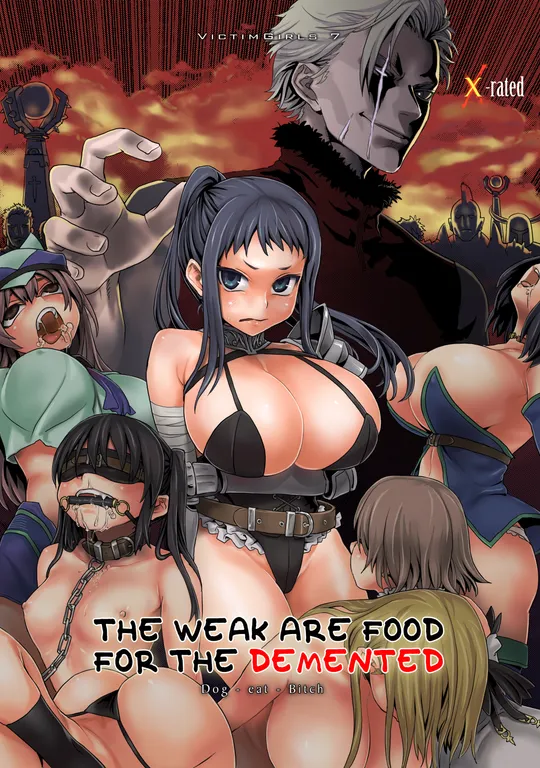 'Victim Girls 7: The Weak Are Food for the Demented' cover