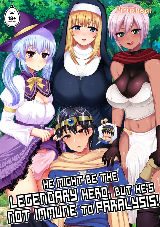 'He Might Be the Legendary Hero, but He's Not Immune to Paralysis!' cover