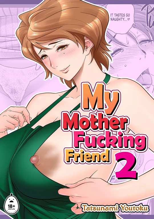 'My Mother Fucking Friend 2' cover
