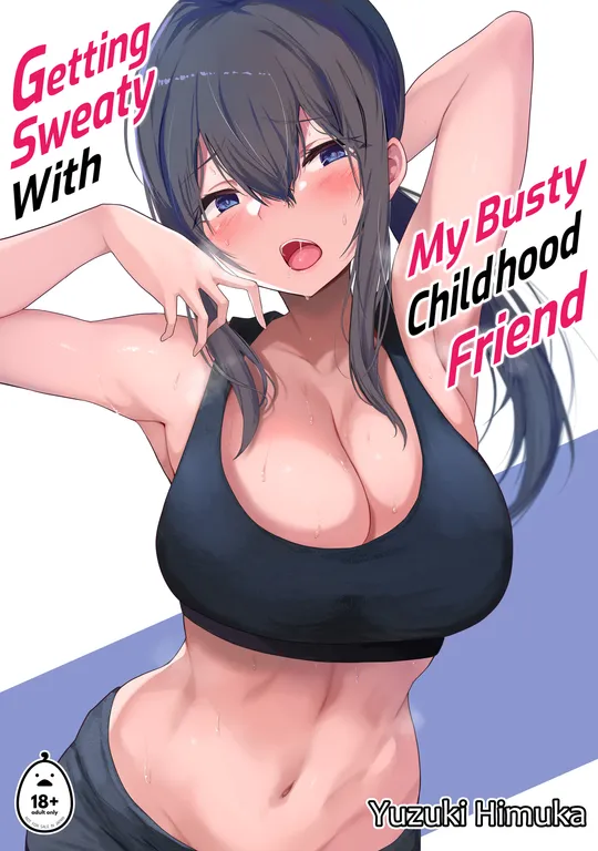 'Getting Sweaty With My Busty Childhood Friend' cover