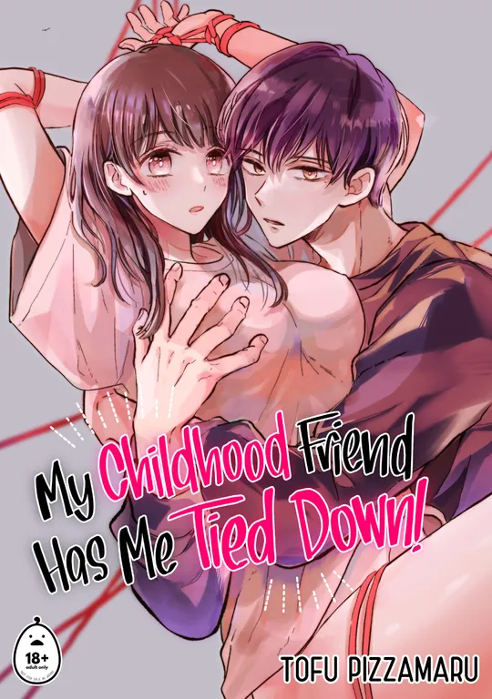 'My Childhood Friend Has Me Tied Down!' cover