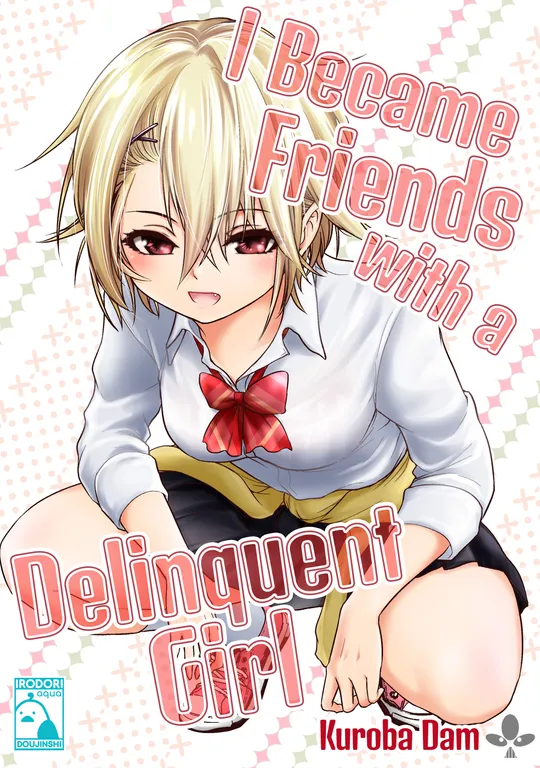 'I Became Friends with a Delinquent Girl' cover