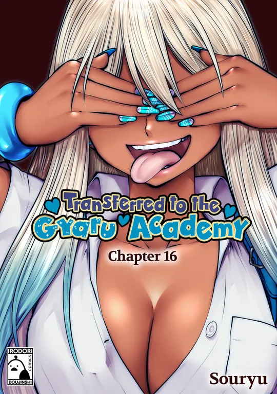 'Transferred to the Gyaru Academy - Chapter 16' cover