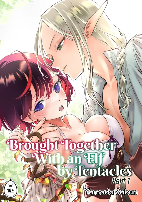 'Brought Together With an Elf by Tentacles: Part One' cover