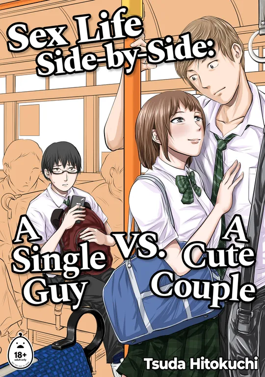 'Sex Life Side-by-Side: A Single Guy vs. A Cute Couple' cover