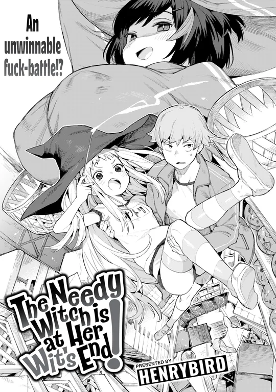 'The Needy Witch is at Her Wit's End!' cover